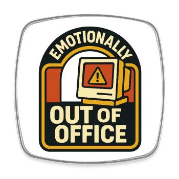 Émotionnellement absent du bureau - Magnet carré - blanc - Devant