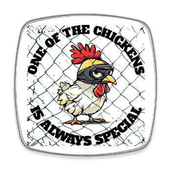 chemise de poulet Il y a toujours un poulet spécial - Magnet carré - blanc - Devant