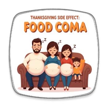 Thanksgiving Food Coma - Square fridge magnet - white - Front