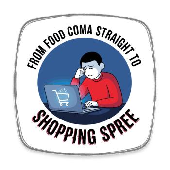Black Friday Shopping Spree - Square fridge magnet - white - Front