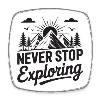 Mountains - Never Stop Exploring - Square fridge magnet - white - Front