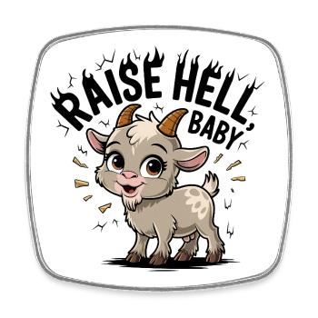 Cuddly baby goat motif.Raise Hell - Square fridge magnet - white - Front