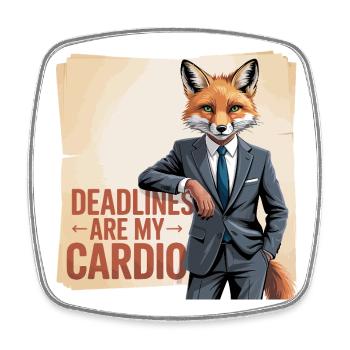 Deadlines sind mein Cardio-Büro-Fuchs - Viereckiger Kühlschrankmagnet - Weiß - Vorne