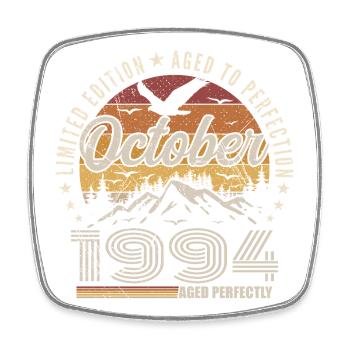 October 1994 Birthday Gift - October 1994 - Square fridge magnet - white - Front