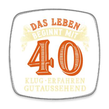 Life begins at 40 for your 40th birthday - Square fridge magnet - white - Front