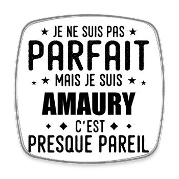 Amaury: authentisch, unvollkommen, oben, Perfektion - Viereckiger Kühlschrankmagnet - Weiß - Vorne