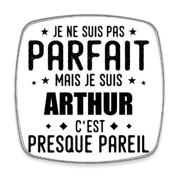 Arthur : authentique, imparfait, top, perfection - Magnet carré - blanc - Devant