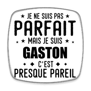 Gaston: authentisch, unvollkommen, oben, perfekt - Viereckiger Kühlschrankmagnet - Weiß - Vorne