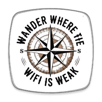 Hiking - Wander Whrere The Wi-Fi is Weak - Square fridge magnet - white - Front