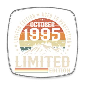 Born in October 1995 - gift vintage October 1995 - Square fridge magnet - white - Front