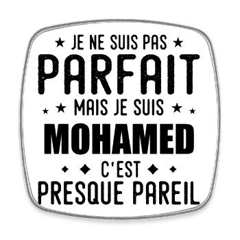 Mohamed : authentique, imparfait, top, perfection - Magnet carré - blanc - Devant