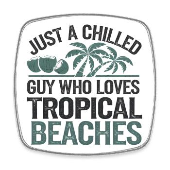 Amoureux des plages tropicales et détendus, vacances - Magnet carré - blanc - Devant