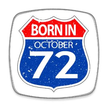 Born_in_October_72 - Square fridge magnet - white - Front