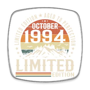 Born in October 1994 - gift vintage October 1994 - Square fridge magnet - white - Front