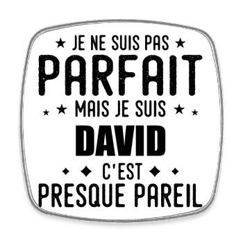 David: authentic, imperfect, top, perfection - Square fridge magnet - white - Front