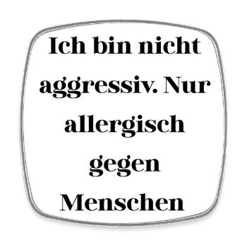 Sarkasmus nicht aggressiv  - Viereckiger Kühlschrankmagnet - Weiß - Vorne