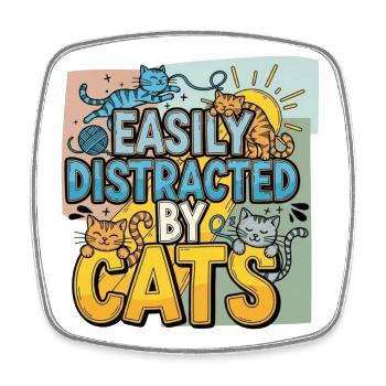 Facilement distrait par les chats - Magnet carré - blanc - Devant