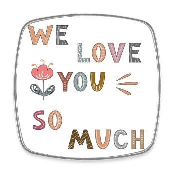 We love you so much flowers - Square fridge magnet - white - Front