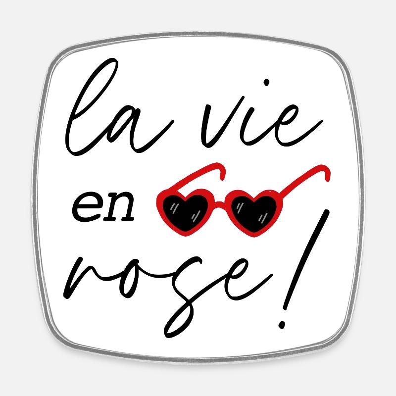 "La vie en rose" - Square fridge magnet - white