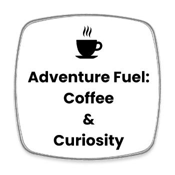 Adventure Fuel: Coffee & Curiosity – Travel Shirt - Square fridge magnet - white - Front