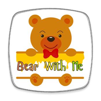 Bear With Me Cute Teddy Design - Magnet carré - blanc - Devant