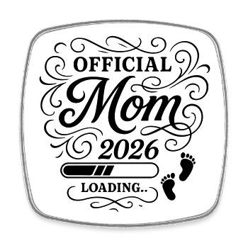 Mom 2026 Mama Loading - Viereckiger Kühlschrankmagnet - Weiß - Vorne