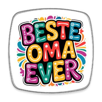Best Grandma Ever - Square fridge magnet - white - Front
