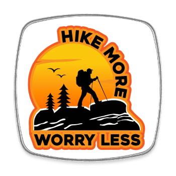 Hike More Worry Less - Square fridge magnet - white - Front