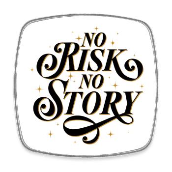 No Risk. No Story.  - Viereckiger Kühlschrankmagnet - Weiß - Vorne