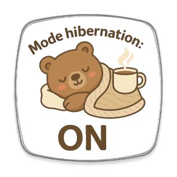 Hibernate Mode: ON – Cozy Winter Bear - Square fridge magnet - white - Front