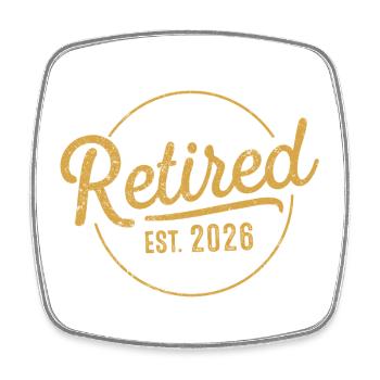 C’est drôle : retraité en 2026, ce n’est plus mon problème - Magnet carré - blanc - Devant