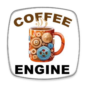 Coffee Engine - Funny Coffee - Square fridge magnet - white - Front