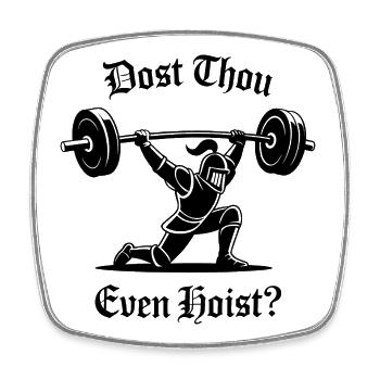 Est-ce que tu hans même - Funny Medival Gym Meme - Magnet carré - blanc - Devant