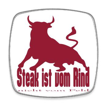 Steak ist vom Rind - King Bull Silhouette - Viereckiger Kühlschrankmagnet - Weiß - Vorne