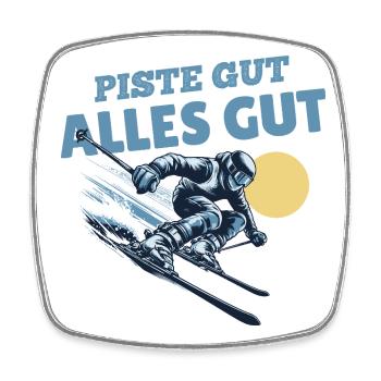 Piste bien, tout est bon Skier dit - Magnet carré - blanc - Devant