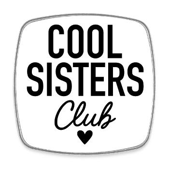 Cool Sisters Club - Viereckiger Kühlschrankmagnet - Weiß - Vorne