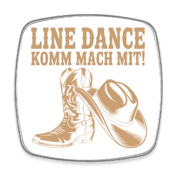 Line Dance Come join us! Cowboy Hat Western Boots - Square fridge magnet - white - Front