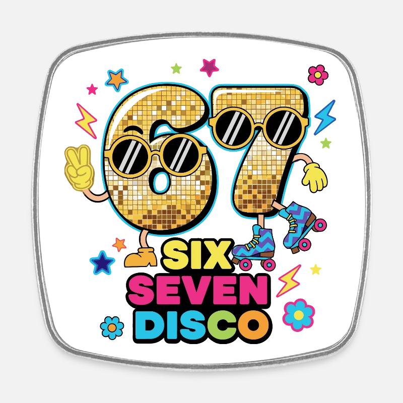 67 Six Seven 6-7 - Disco Retro Party - Magnet carré - blanc