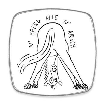 N' Pferd wie n' Arsch - Viereckiger Kühlschrankmagnet - Weiß - Vorne