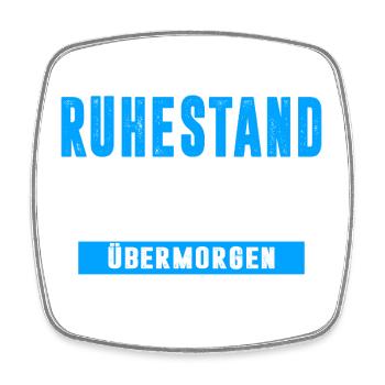 Rentner Ruhestand Geschenkidee - Viereckiger Kühlschrankmagnet - Weiß - Vorne