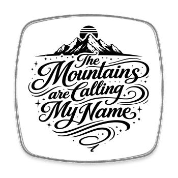 The mountains are calling Spruch Mountains - Square fridge magnet - white - Front