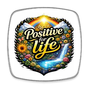 Positive for life - Square fridge magnet - white - Front