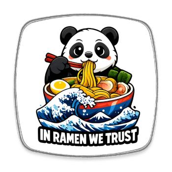 Panda In Ramen en qui nous avons confiance - Magnet carré - blanc - Devant