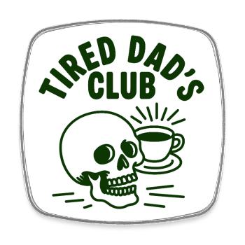 Tired Dad's Club Schädel und Kaffee - Viereckiger Kühlschrankmagnet - Weiß - Vorne