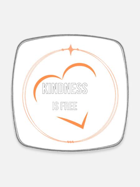 Kindness Is Free Heart Circle Minimal T-Shirt - Square fridge magnet - white