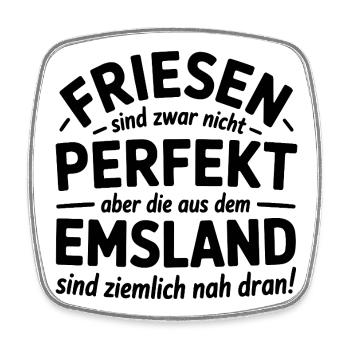 Friesen Emsland Friesland Sprüche Geschenk - Viereckiger Kühlschrankmagnet - Weiß - Vorne