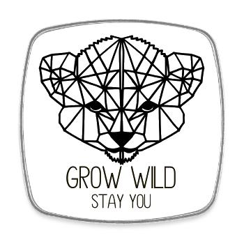 grow wild. Stay you - Viereckiger Kühlschrankmagnet - Weiß - Vorne