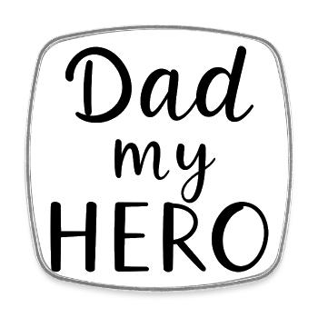 Dad My Hero – Helden-Vater Motiv - Viereckiger Kühlschrankmagnet - Weiß - Vorne