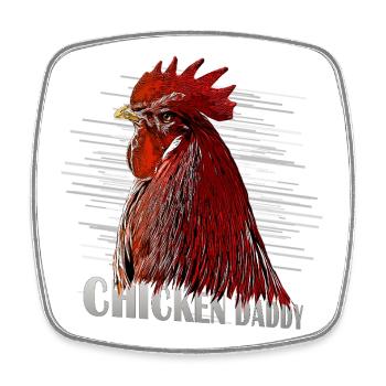 Chicken Fans - - Rooster - ChickenDaddy - Square fridge magnet - white - Front