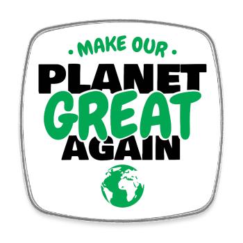 Make Our Planet Great Again Eco Earth Day Graphic - Viereckiger Kühlschrankmagnet - Weiß - Vorne